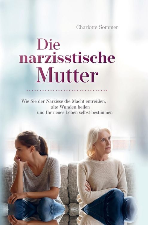 Produktbild: Die narzisstische Mutter
