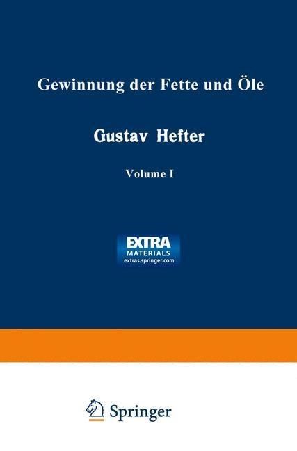 Produktbild: Gewinnung der Fette und &Ouml;le