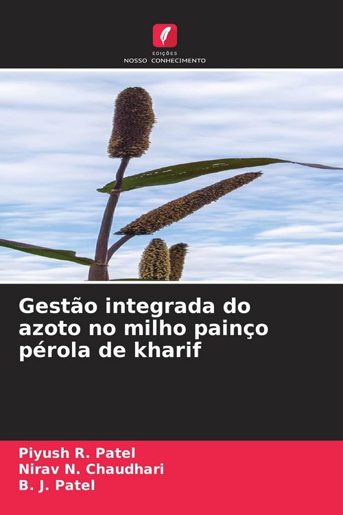 Produktbild: Gest&atilde;o integrada do azoto no milho pain&ccedil;o p&eacute;rola de kharif