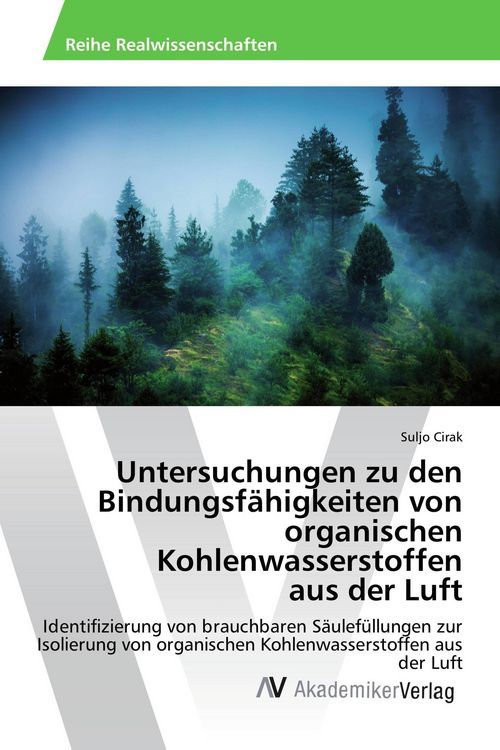 Produktbild: Untersuchungen zu den Bindungsf&auml;higkeiten von organischen Kohlenwasserstoffen aus der Luft