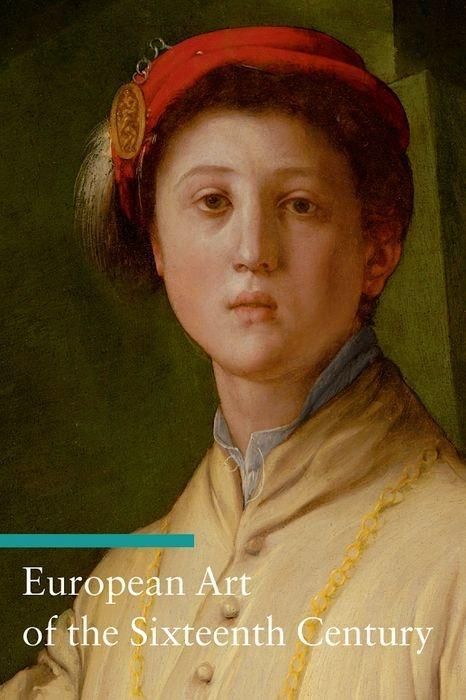 Produktbild: European Art of the Sixteenth Century