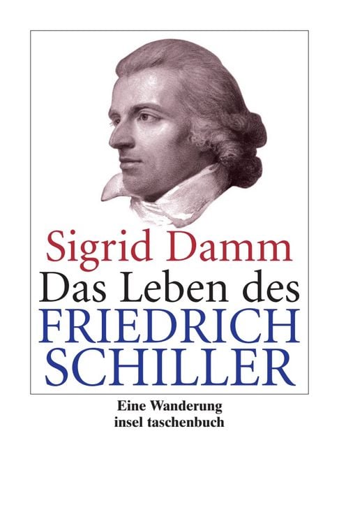 Produktbild: Das Leben des Friedrich Schiller