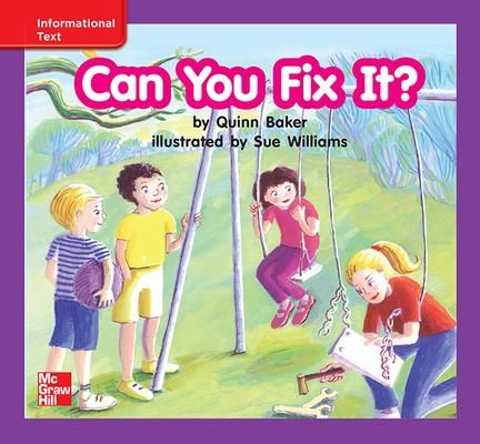 Reading Wonders Leveled Reader Can You Fix It?: Ell Unit 4 Week 3 Grade ...