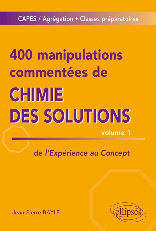 Produktbild: 400 manipulations comment&eacute;es de chimie des solutions volume 1