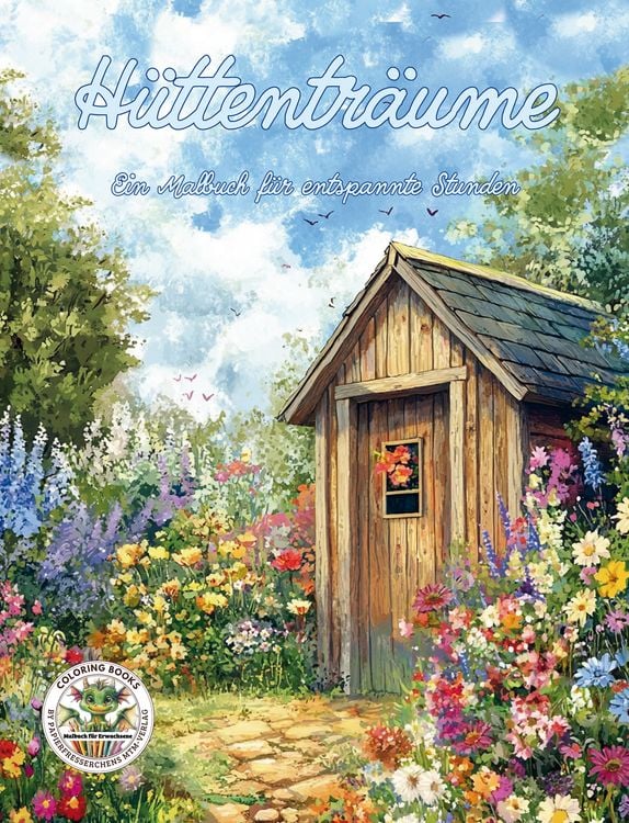 Produktbild: H&uuml;ttentr&auml;ume - Ein Malbuch f&uuml;r entspannte Stunden