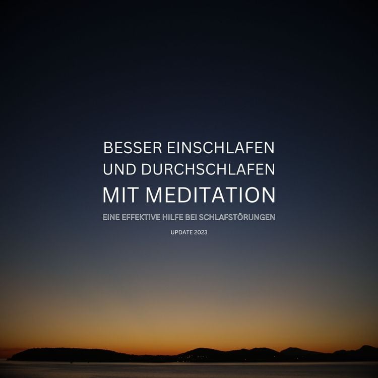 Produktbild: Besser einschlafen und durchschlafen mit Meditation