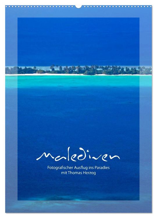 Produktbild: M A L E D I V E N (Wandkalender 2026 DIN A2 hoch), CALVENDO Monatskalender