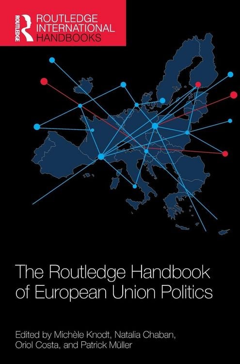 Produktbild: The Routledge Handbook of European Union Politics