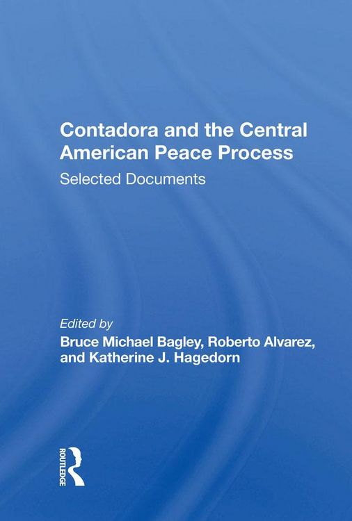 Produktbild: Contadora And The Central American Peace Process