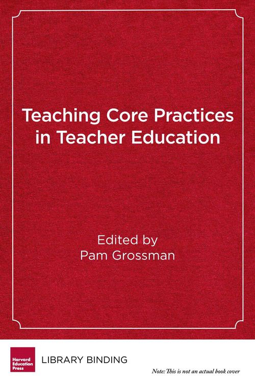 Produktbild: Teaching Core Practices in Teacher Education