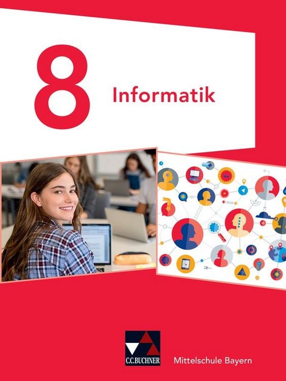 Produktbild: Informatik &ndash; Mittelschule Bayern / Informatik Mittelschule Bayern 8