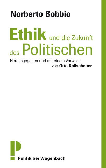 Produktbild: Ethik und die Zukunft des Politischen