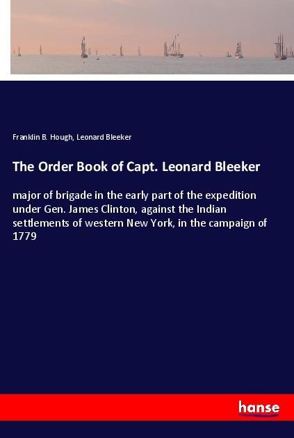 Produktbild: The Order Book of Capt. Leonard Bleeker