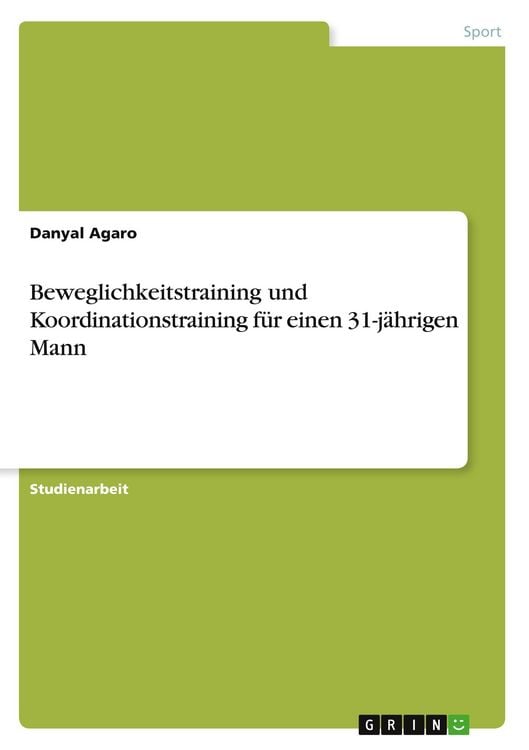 Produktbild: Beweglichkeitstraining und Koordinationstraining f&uuml;r einen 31-j&auml;hrigen Mann