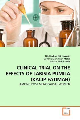 Produktbild: CLINICAL TRIAL ON THE EFFECTS OF LABISIA PUMILA (KACIP FATIMAH)