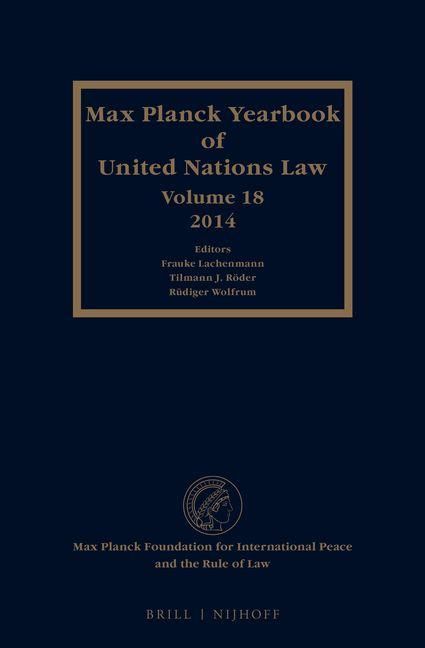 Produktbild: Max Planck Yearbook of United Nations Law, Volume 18 (2014)