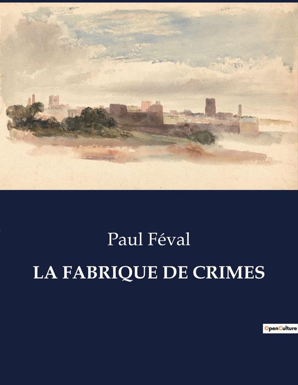 Produktbild: La Fabrique De Crimes