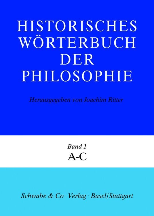 Produktbild: Historisches W&ouml;rterbuch der Philosophie (HWPH). Band 1, A-C