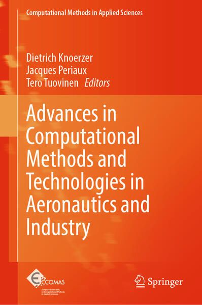 Produktbild: Advances in Computational Methods and Technologies in Aeronautics and Industry