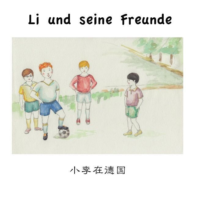Produktbild: Li und seine Freunde