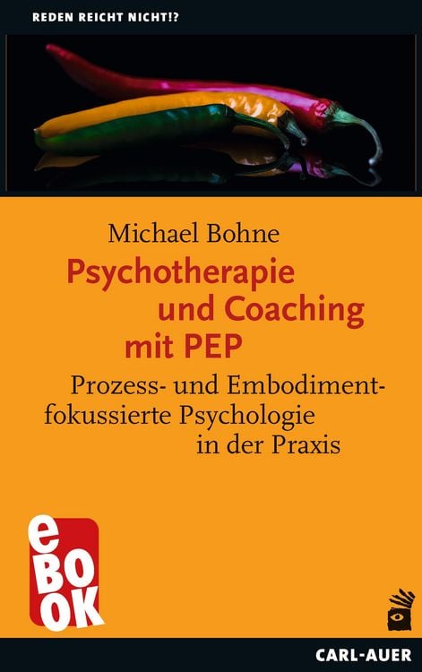 Produktbild: Psychotherapie und Coaching mit PEP
