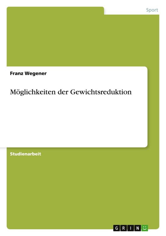 Produktbild: M&ouml;glichkeiten der Gewichtsreduktion