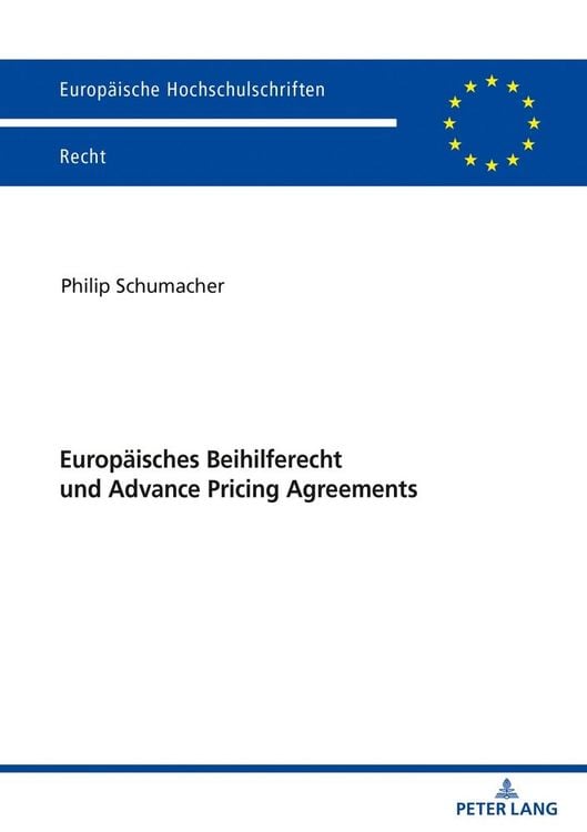 Produktbild: Europ&auml;isches Beihilferecht und Advance Pricing Agreements