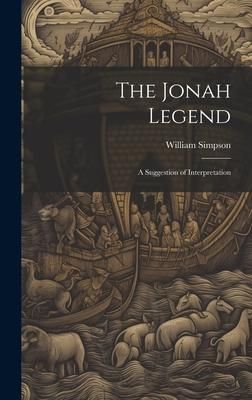 Produktbild: The Jonah Legend: A Suggestion of Interpretation