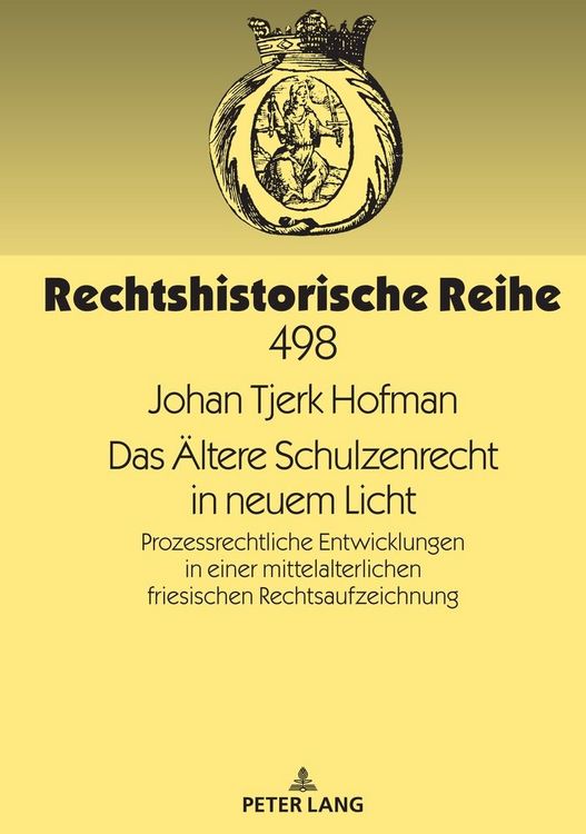 Produktbild: Das &Auml;ltere Schulzenrecht in neuem Licht