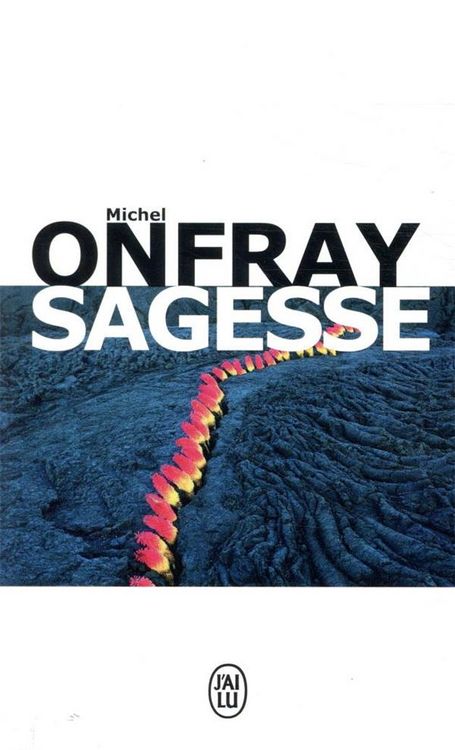 Produktbild: Onfray, M: Sagesse - Savoir vivre au pied d'un volcan