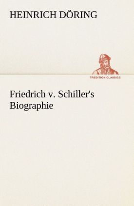 Produktbild: Friedrich v. Schiller's Biographie