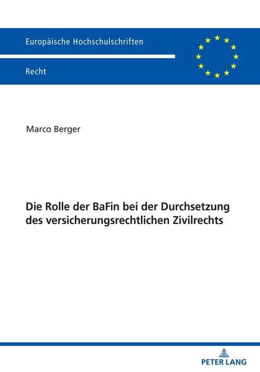 Produktbild: Die Rolle der BaFin bei der Durchsetzung des versicherungsrechtlichen Zivilrechts