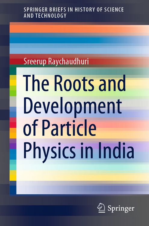 Produktbild: The Roots and Development of Particle Physics in India