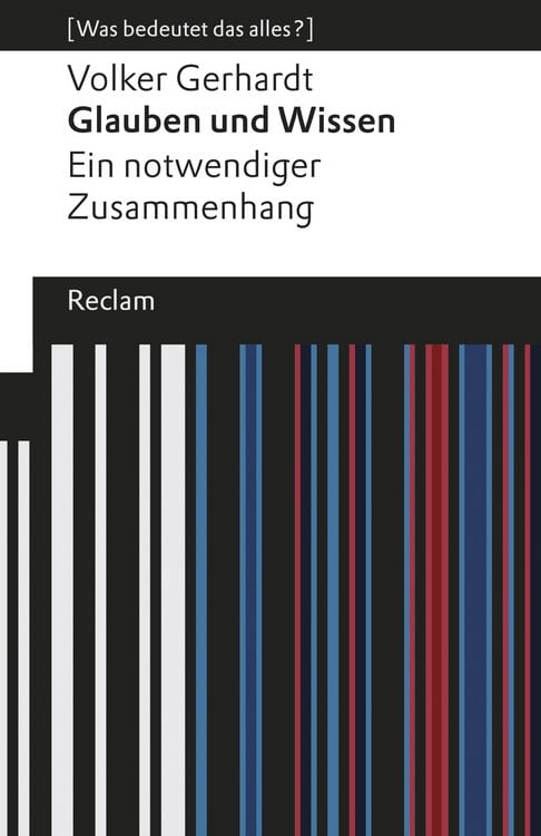 Produktbild: Glauben und Wissen. Ein notwendiger Zusammenhang