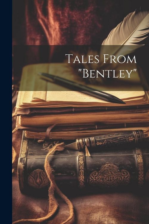 Produktbild: Tales From "Bentley"