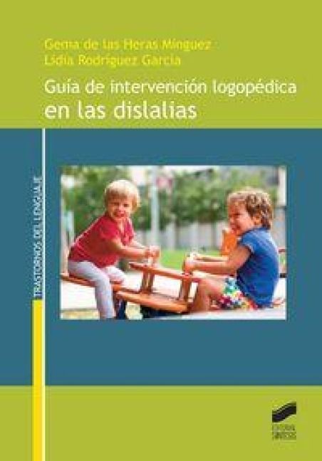 Produktbild: Gu&iacute;a de intervenci&oacute;n logop&eacute;dica en las dislalias
