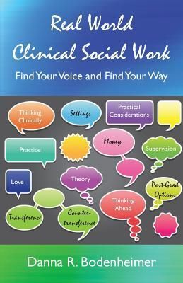 Produktbild: Real World Clinical Social Work: Find Your Voice and Find Your Way