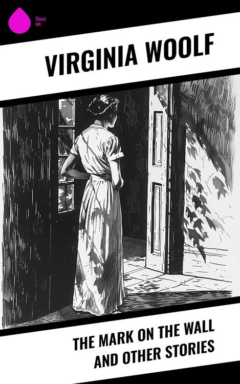 Produktbild: The Mark on the Wall and Other Stories