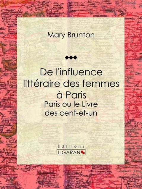 Produktbild: De l'influence litt&eacute;raire des femmes &agrave; Paris