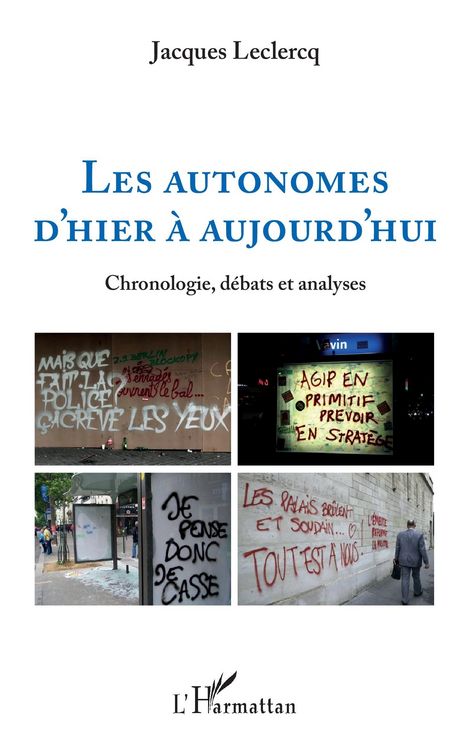 Produktbild: Les autonomes d'hier &agrave; aujourd'hui