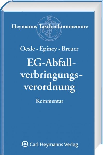 Produktbild: EG-Abfallverbringungsverordnung