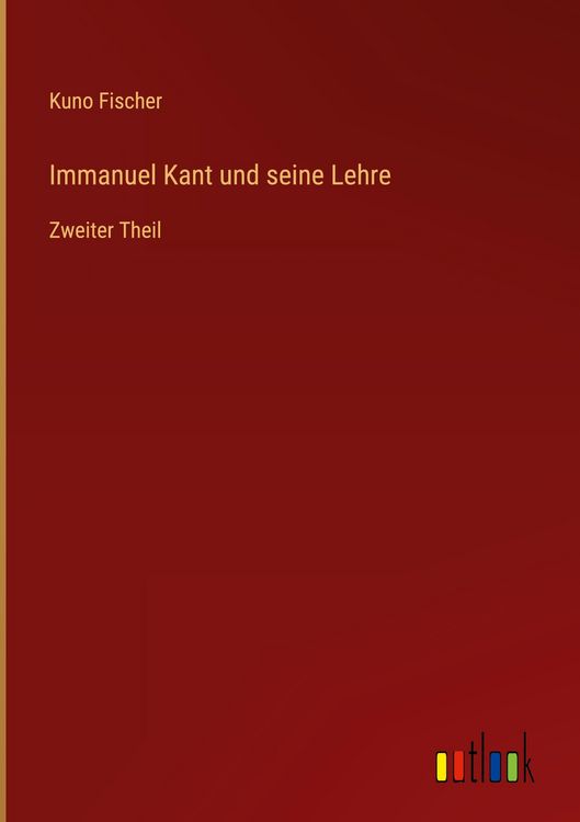 Produktbild: Immanuel Kant und seine Lehre
