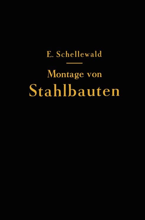 Produktbild: Die Montage von Stahlbauten