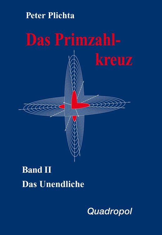 Produktbild: Das Primzahlkreuz 2. Das Unendliche