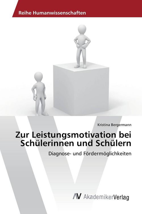 Produktbild: Zur Leistungsmotivation bei Sch&uuml;lerinnen und Sch&uuml;lern