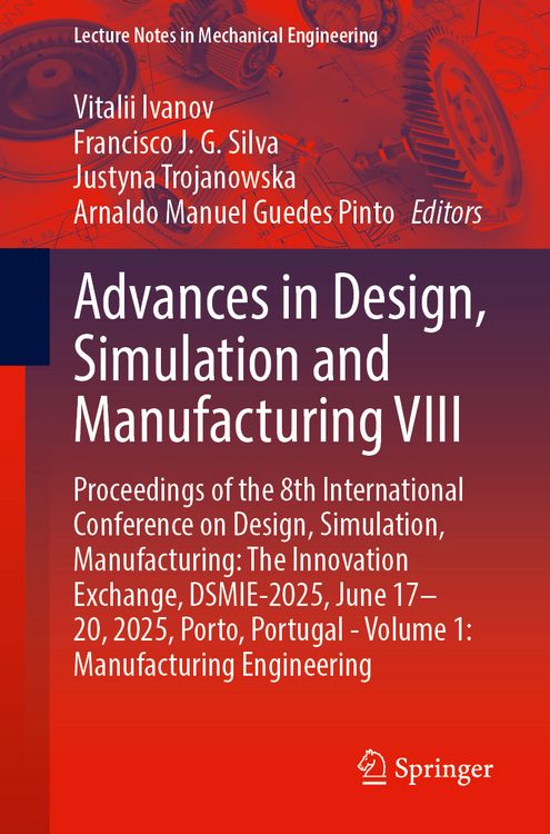 Produktbild: Advances in Design, Simulation and Manufacturing VIII