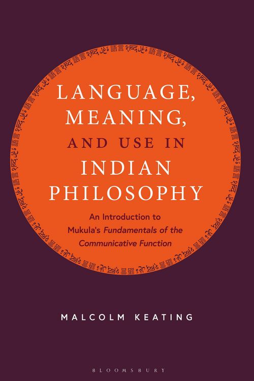Produktbild: Language, Meaning, and Use in Indian Philosophy