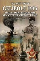 Produktbild: Gelibolu 1915 Birinci D&uuml;nya Harbinde Alman T&uuml;rk Askeri Ittifaki
