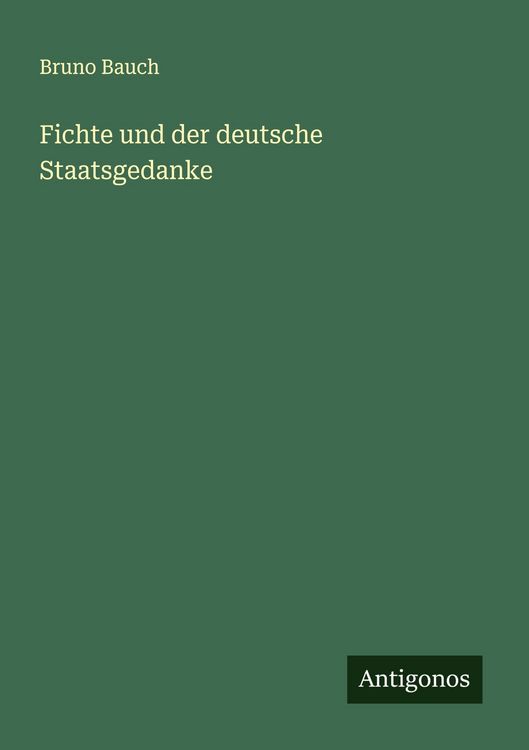 Produktbild: Fichte und der deutsche Staatsgedanke