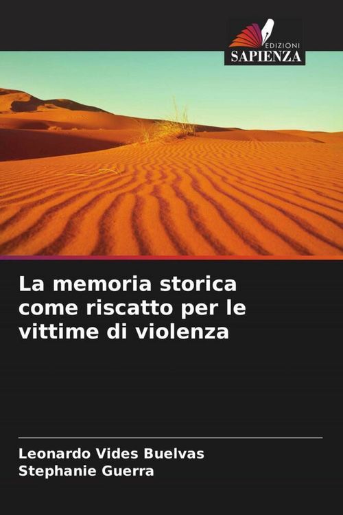 Produktbild: La memoria storica come riscatto per le vittime di violenza